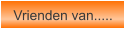 Vrienden van.....